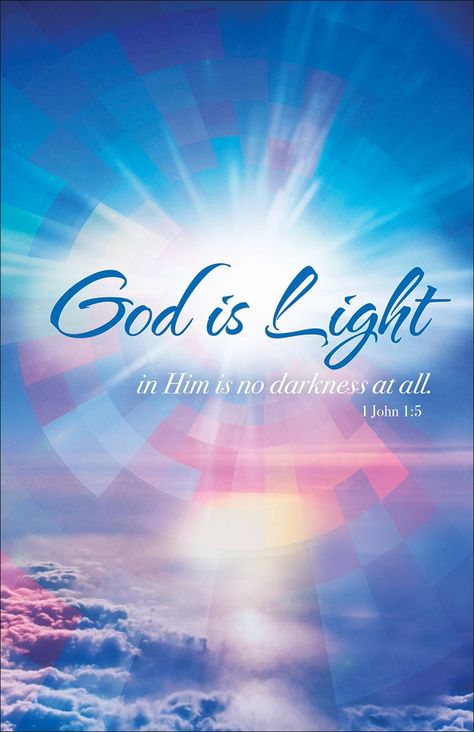 No. 2984 God Growing Glowing, Be The Light Quote Bible, My God Turns My Darkness Into Light, Light Always Overcomes Darkness, God Is Light, Church Bulletin Covers, The Light Shines In The Darkness John 1:5, God's Light, John 1 5