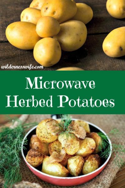 Microwave Potatoes, Gold Potato Recipes, Herbed Potatoes, Steamed Potatoes, Potatoes In Microwave, Kitchen Microwave, Mini Potatoes, Best Mashed Potatoes, Easy Potato Recipes