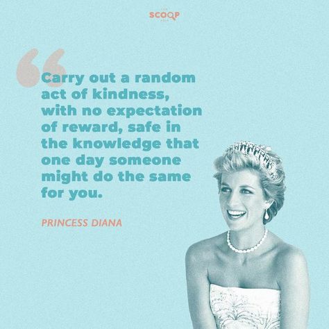 Nothing should be expected in return of real acts of kindness. Spoken like a true Princess. 🌟 #PrincessDianaofWales #QuotesToLiveBy #InspiringQuotes Acts Of Kindness, Random Acts Of Kindness, Princess Diana, Quotes To Live By, Acting, Inspirational Quotes, Quotes