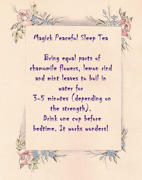 Magick Peaceful Sleep Tea Witch Tea, Sleep Spell, Dream Tea, Sleep Tea, Witch Stuff, Peaceful Sleep, Lemon Rind, Sea Witch, Chamomile Flowers