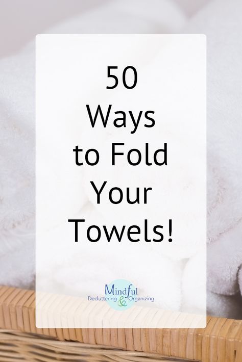 Different Ways To Fold Towels, Towel Folding Ideas Bathroom, How To Fold Towels To Save Space, Decorative Towel Folding, Towel Folding Ideas, Towel Turban, Sanitary Towels, Interior Design Courses Online, Folding Towels