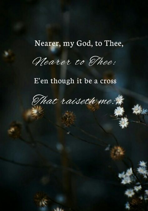 Nearer My God To Thee, Blessed Friends, Verses Bible, Bible Things, Beautiful Sayings, Christian Sayings, Then Sings My Soul, Kindred Spirit, Quotes Christian