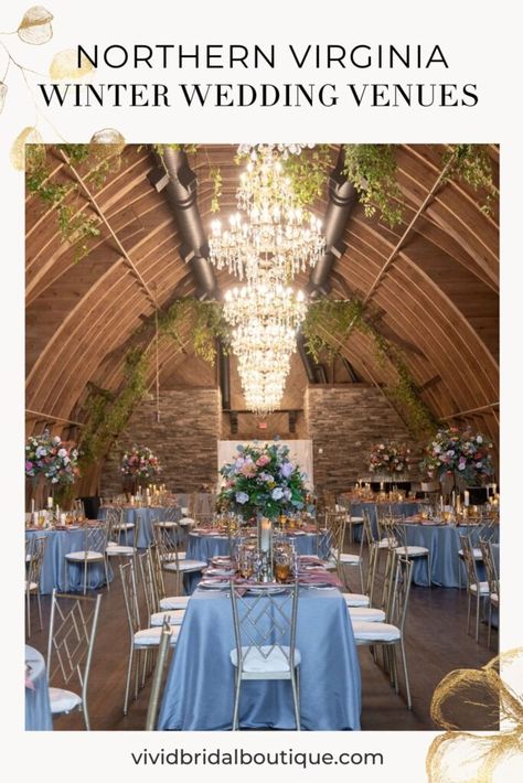 Northern Virginia Winter Wedding Venues | Vivid Bridal Boutique Winter Wedding Locations, Wedding Venues In Virginia, Winter Wedding Venues, Wedding Venues Indoor, Elegant Wedding Venues, Virginia Wedding Venues, A Barn, Best Wedding Venues, Northern Virginia