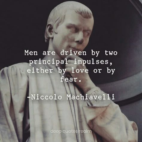 Machiavellianism Aesthetic, Celestial Geometry, Rickon Stark, Machiavelli Quotes, Intellectual Quotes, Niccolo Machiavelli, Ancient Wisdom Quotes, Stoicism Quotes, Gentleman Quotes