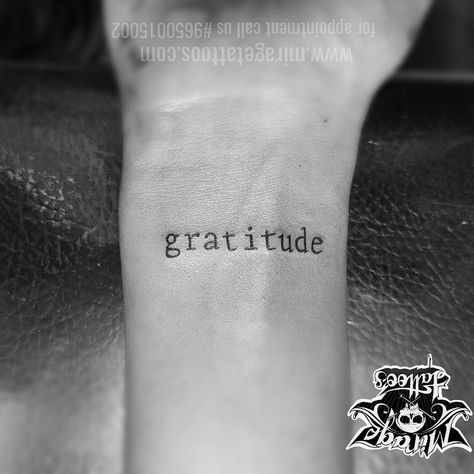 Love And Gratitude Tattoo, Tattoos For Gratitude, Gratitude Word Tattoo, Gratitude Tattoo Ideas Fonts, Gratitude Sign Tattoo, Gratitude Font Tattoo, Gratitude Tattoo, Word Tattoos, Tattoo Inspo