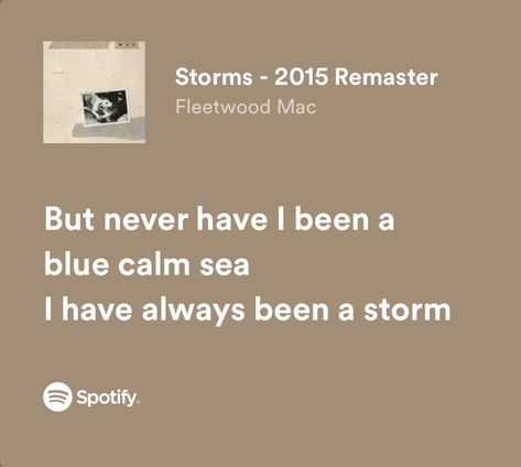 Storms Fleetwood Mac, Fleetwood Mac Aesthetic Lyrics, Fleetwood Mac Storms, Charis Core, Atlantis Lyrics Aesthetic, Fleetwood Mac Quotes, Fleetwood Max, Midnight Rain Lyrics Aesthetic, Ocean Eyes Lyrics