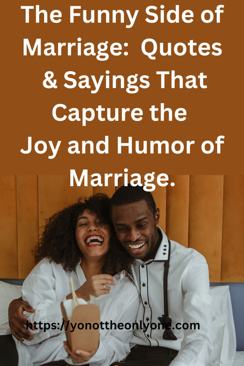 Check out these 37 funny quotes and sayings that perfectly capture the joy, humor, and quirks of relationships. Whether you're looking for a laugh or a light-hearted reminder of what makes marriage special, these quotes are sure to brighten your day. Click to read more and share the laughter with your loved ones! Hilarious Sayings! Funny Quotes about life laughing so hard. Funny Marriage Quotes Married Life Humor, Funny Couple Quotes Humor Relationships, Successful Marriage Quotes, Marriage Quotes Images, Married Life Humor, Funny Quotes Laughing So Hard, Funny Marriage Quotes, Hilarious Sayings, Husband Quotes From Wife