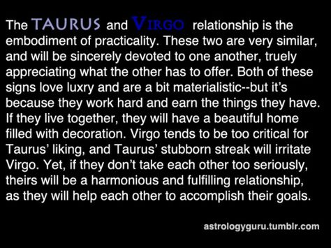 Taurus / Virgo Taurus Virgo Compatibility, Sun In Pisces, Virgo Relationships, Taurus Compatibility, Virgo Compatibility, Virgo Man, Moon In Virgo, Virgo Woman, Virgo And Taurus