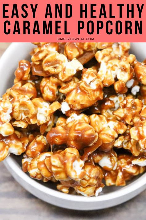 Healthy Caramel, Low Sodium Popcorn, Healthy Popcorn Recipes, Stovetop Caramel Popcorn, Sweet Popcorn Recipes, Low Calorie Popcorn Recipes, Healthy Caramel Popcorn, Healthy Caramel Popcorn Recipe, Healthier Caramel Popcorn