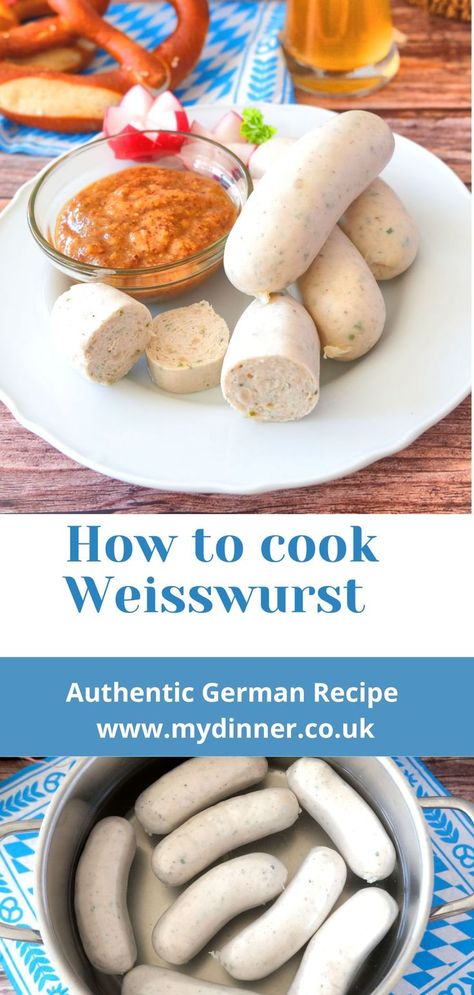 Weisswurst on a plate and cooking weisswurst in a pot. Recipe For Bratwurst, Bockwurst Recipe, German Sausage Recipes, Weisswurst Recipes, Homemade German Sausage Recipes, Homemade Bratwurst Recipes German Sausage, Braut Recipes Bratwurst, German Bratwurst, German Currywurst