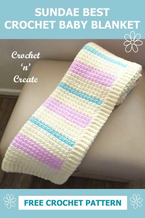 Sundae best crochet baby blanket - Free crochet pattern Crochet Crib Blanket Pattern Free, Easy Crochet Baby Blanket Free Pattern, Amanda Crochets, Crochet Baby Shawl, Hekel Patrone, Crochet Throws, Baby Afghan Patterns, Crochet Baby Blanket Beginner, Crochet Hook Size