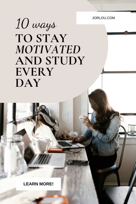 10 ways to stay motivated and study every day jorlou.com How To Get Motivated To Study, Study Day Routine, Motivated To Study, The Pomodoro Technique, Ways To Stay Motivated, Study Routine, Productivity Motivation, How To Get Motivated, Study Resources