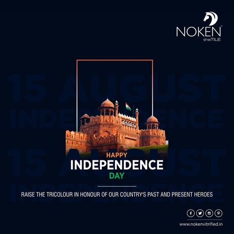 Raise the tricolour in honour of our country's past and present heroes Happy Independence Day..! #Noken #Tiles #NokenTiles #Ceramic #Brand #FloorTiles #DoubleCharge #ceramictiles #HomeDecor #CeramicTile #LuxuryTiles #IndependenceDay #IndependenceDay2021 #HappyIndependenceDay #indian #freedom #celebration Independence Day Poster, Web Design Websites, Indian Independence Day, Architecture Elevation, India Independence, Founders Day, Fabric Photography, India Design, Hotel Branding