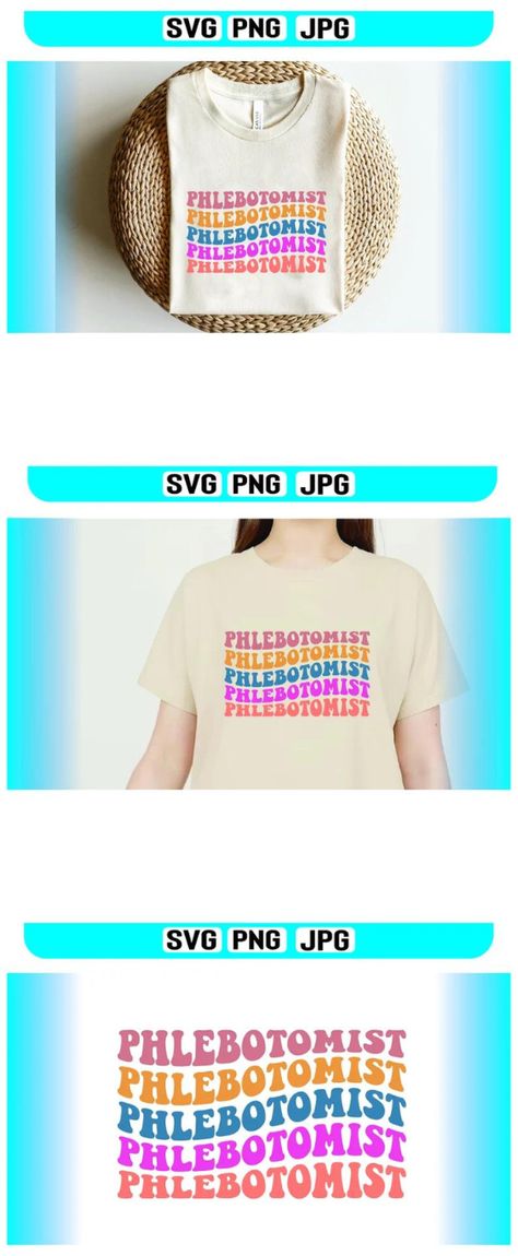 Phlebotomist Svg, Shirt Sublimation Design, Shirt Sublimation, Boho Shirt, Boho Shirts, Cricut Silhouette, Sublimation Design, Digital Design, Health Care