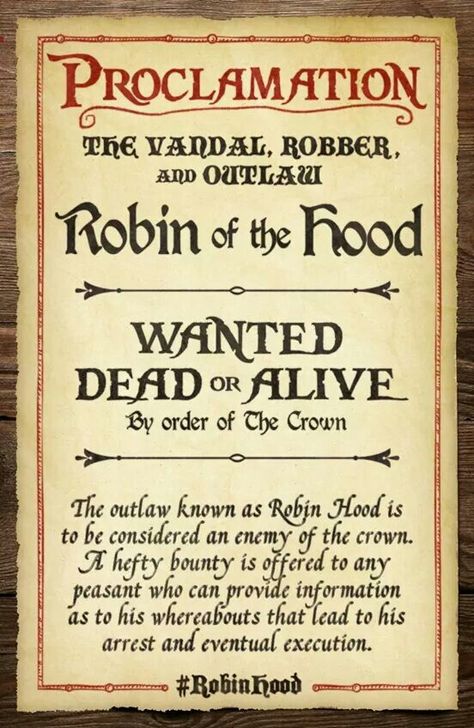 Robin Hood Wanted Poster Robin Hoods, Robin Hood Disney, Medieval Party, Sherwood Forest, Outlaw Queen, Captain Swan, Time Photo, Robin Hood, Best Tv Shows