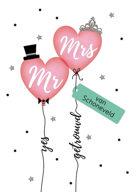 Voor het kersverse bruidspaar, 2 harten ballonnen met Mr en Mrs. Vul de nieuwe achternaam in van de bruid of pas de tekst naar wens aan in het label. Mr En Mrs, Card Inspo, Enamel Pins, Doodles