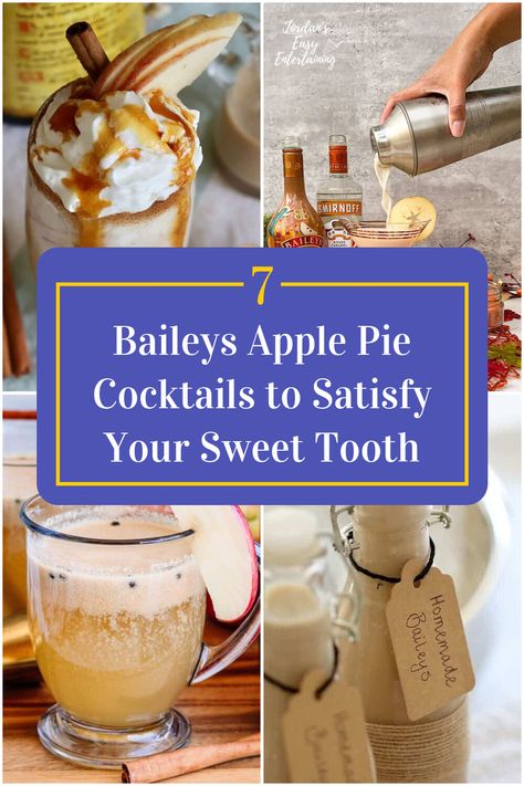 Collage of 4 baileys apple pie cocktails. Apple Pie Drink Recipe, Baileys Apple Pie, Pie Cocktails, Apple Pie Drink Alcohol, Baileys Drinks Cocktails, Rumchata Recipes Drink, Baileys Recipes Drinks, Apple Pie Drink, Caramel Cocktail