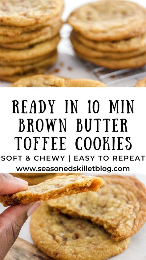 Brown Butter Toffee Cookies, Butter Toffee Cookies, Browning Butter, Easter Potluck, Everyday Cookies, Toffee Cookie Recipe, Chewy Toffee, Sugar Spun Run, Gourmet Cookie