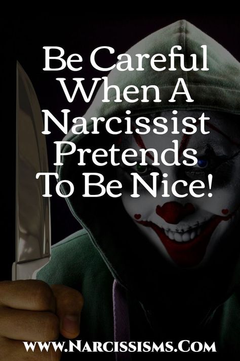 Another Word For Bad, Be Nice Quotes, What Makes Narcissists, Things Narcissists Say, Can Narcissists Change, Pretending To Be Happy, Common Things Narcissists Say, Empowered Empath, Divorce Process