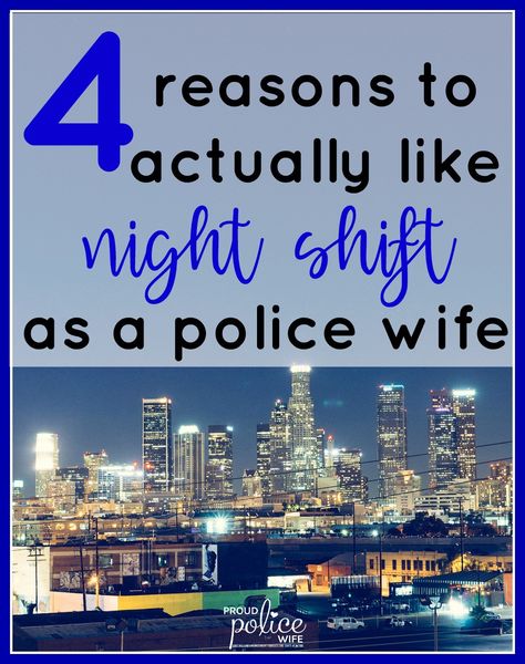 One sign that you are a police wife is you deal with night shift. Overtime, you can learn to love night shift and police wife life. Check out problem #2! #policewife #lawenforcementwife Law Enforcement Wife, Police Girlfriend, Law Enforcement Family, Police Wife Life, Leo Wife, Love Night, Work Wife, Police Life, Police Wife