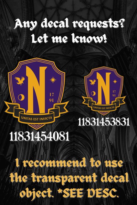 Requested by @shayleeshelly Want to RP as Wednesday Addams (or any Wednesday character really!) on bloxburg? Use this nevermore academy decal for a better RP experience! I recommend using transparent decals such as "Square Decal" as this decal is transparent. Logo from https://www.nevermoreacademy.com/ #roblox #bloxburg #decals #bloxburgdecals #bloxburgwednesday #bloxburgacademy #bloxburgwednesdayaddams #bloxburgnevermore #bloxburgnevermoreacademy Roblox Bloxburg Decals, Wednesday Nevermore Academy, Wednesday Nevermore, Nevermore Academy, School Decal, Academy Logo, Coding School, House Decals, Family Decals