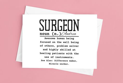 Surgeon Quotes, Doctors Day Quotes, Gifts For Doctors, Gifts For Surgeons, Walking Gifts, Hero Quotes, Surgery Doctor, Surgeon Doctor, Surgery Gift