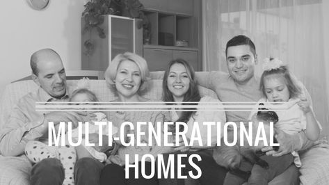 How to Search for and Buy a Multi-Generational Home Generational Living, Disabled Children, Separate Living Room, Franklin County, Types Of Houses, Investment Property, Real Estate Marketing, Master Suite, Old Houses