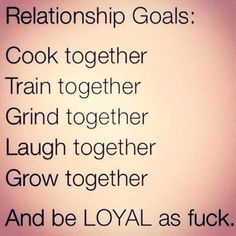 Memes About Relationships, Be Loyal, Goals Relationship, Relationship Goals Quotes, About Relationships, Goal Quotes, Gym Memes, Couple Relationship, Fit Couples