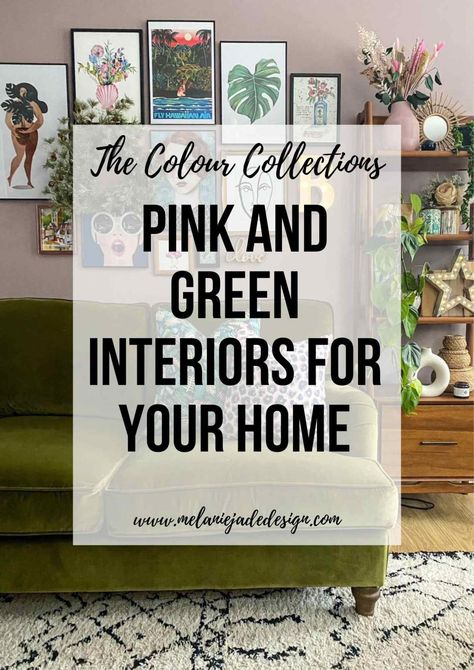 the colour collections - pink and green interiors for your home Pinterest pin Pink And Green Interior, Interior Design Green, Green Sofa Living, Green Sofa Living Room, Pink Living Room Decor, Jade Design, Pink Couch, Green Interior Design, Green Couch