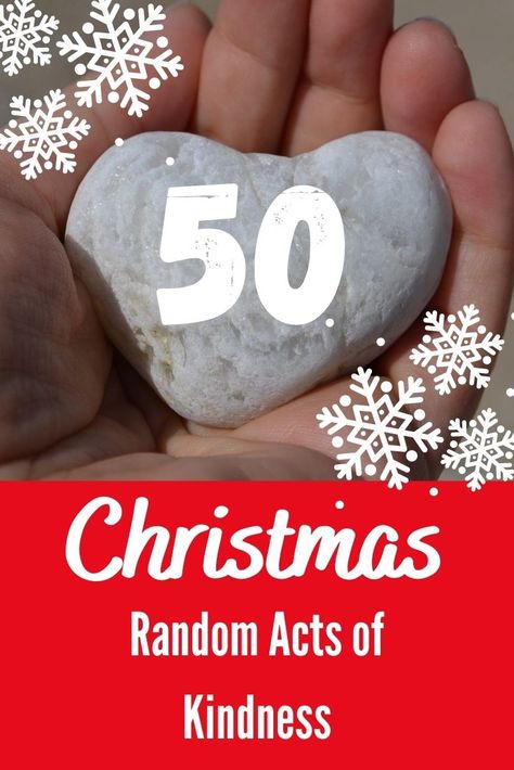 Christmas Random Acts Of Kindness, Simple Acts Of Kindness, Christmas Kindness, Advent Activities, Small Acts Of Kindness, 50 Christmas, Kindness Matters, Acts Of Kindness, Chair Bed