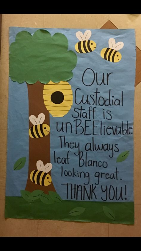 Custodial Appreciation #ra #ralife #passive #bulletinboard #custodialappreciation #bees #residentassistant Janitor Appreciation Poster, Custodial Appreciation Ideas, Custodian Appreciation Ideas, Janitor Appreciation, College Event Ideas, Teacher Appreciation Breakfast, Custodian Appreciation, Teacher Appreciation Lunch, Kindness Club