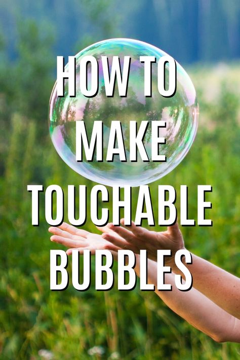 Diy Big Bubbles, Big Bubbles Recipe, How To Make Touchable Bubbles, Touchable Bubbles Recipe, Unbreakable Bubbles Recipe, Unpoppable Bubble Recipe, Bouncy Bubbles Recipe, Bouncing Bubbles Recipe, What To Do When Bored At Home For Kids