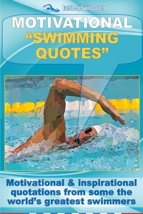 We have compiled a list of our favourite motivational swimming quotes from some of the world’s top swimmers past and present> Which we hope will inspire and motivate you to be the best you, you can be. #swimmingquotes#swimmingquotations #swimmingmotivation #eatsleepswimcoach Swim Inspiration Quotes, Inspirational Quotes For Swimmers, Swimmer Quotes Inspirational, Inspirational Swim Quotes Motivation, Swim Quotes Motivational, Best Motivational Movies, Competitive Swimming Quotes, Swimming Motivational Quotes, Teach Kids To Swim