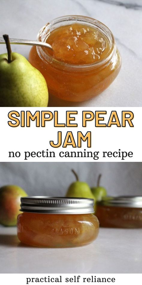 Pear Jelly Easy, Easy Pear Canning Recipes, Water Bath Canning Pears, Homemade Pear Preserves, Pear Jam No Pectin, Pear Preservation Recipes, Pear Jelly Recipes No Pectin, Pear Jams And Jellies, Pear Preserving Recipes