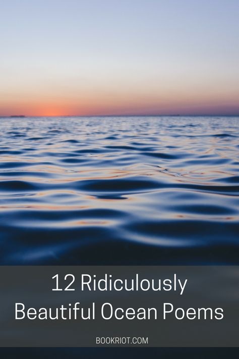 12 Ridiculously Beautiful Ocean Poems From Book Riot | #ocean #poetry #poems Ocean Poetry, Ocean Poem, Poems Book, Beach Pictures Friends, Family Beach Pictures, Photo Summer, Beach Pictures Poses, Beauty Hacks Video, Beautiful Ocean