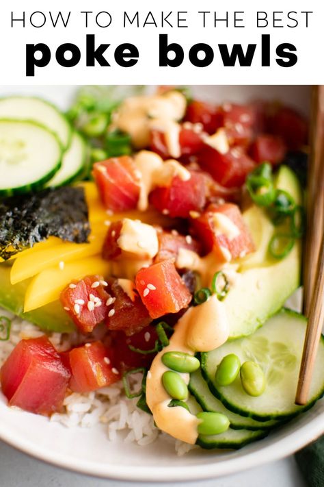 Tuna Poke Bowl Recipe Sauce, Ahi Tuna Poke Bowl With Ponzu Sauce, Sticky White Rice, Spicy Ahi Tuna Poke Bowl, Spicy Tuna Poke, Spicy Ahi Poke Recipe Hawaii, Poke Bowl Recipe, Best Healthy Dinner Recipes, Bowls Recipes