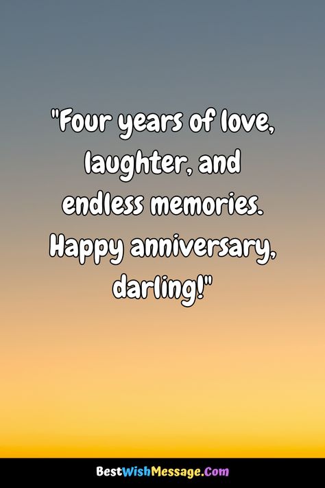 4 Years Strong! Shower Your Boyfriend with Love on Your Anniversary! 💏 #AnniversaryCelebration #RelationshipMilestones #LoveBirds Happy 4 Year Anniversary My Love, 4 Year Anniversary Captions Instagram, 3rd Love Anniversary Quotes For Him, 4th Year Anniversary Quotes, 4th Anniversary Quotes For Boyfriend, Happy Anniversary To My Boyfriend, Happy 4th Anniversary My Love, Two Years Anniversary Boyfriend, 4 Year Anniversary Quotes