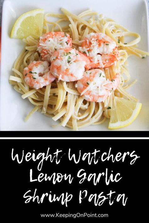 Weight Watchers Lemon Garlic Shrimp Pasta - this is delicious! Lemon Shrimp Pasta Healthy, Mwlc Recipes, Ww Shrimp Recipes, Weight Watchers Shrimp Recipes, Fish Casseroles, Ww Pasta, Weight Watchers Shrimp, Pasta Lemon, Lemon Shrimp Pasta