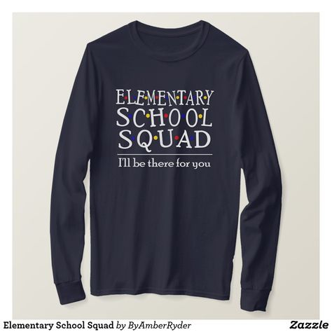 Elementary School Squad T-Shirt Elementary School Tshirt Designs, Elementary Field Day, School Staff Shirts, School Tshirt Designs, Pta Shirts, School Merch, Staff Shirts, Christmas Teacher Appreciation, School Spirit Shirts Designs