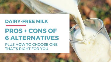 Dairy-free Milk Alternatives   How To Choose What’s Right for You Dairy Free Diet, Popular Drinks, Dairy Drinks, Milk Alternatives, Can Drink, Dairy Free Milk, Gluten Free Eating, Vegetable Drinks, Free Life