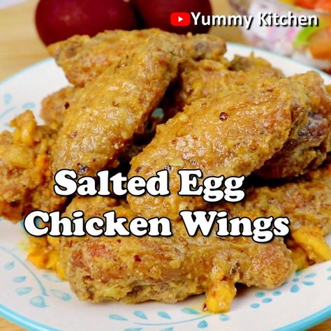 Salted Egg Chicken Wings, Salted Egg Chicken, Chicken Wings Crispy, Chicken Wing Seasoning, Wings Crispy, Yummy Kitchen, Crispy Chicken Wings, Salted Egg, Wing Sauce