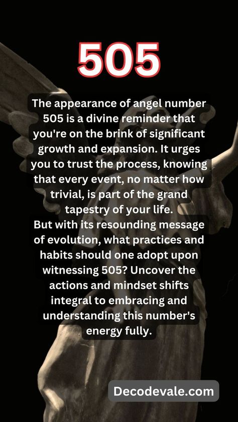 The appearance of angel number 505 is a divine reminder that you're on the brink of significant growth and expansion. It urges you to trust the process, knowing that every event, no matter how trivial, is part of the grand tapestry of your life. But with its resounding message of evolution, what practices and habits should one adopt upon witnessing 505? Uncover the actions and mindset shifts integral to embracing and understanding this number's energy fully. #angelnumbers #505 #505angelnumber 505 Angel Number, Angel Number Meaning, Signs From The Universe, Angel Number Meanings, Number Meanings, Spiritual Wellness, Angel Number, Trust The Process, Angel Numbers