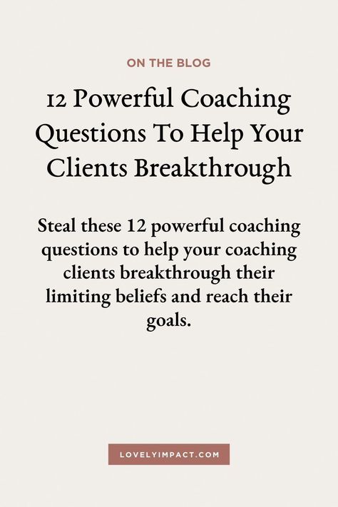 Steal these 12 powerful coaching questions to help your coaching clients breakthrough their limiting beliefs and reach their goals. Question Yourself Quotes, Life Coach Quotes Motivation, Relationship Coaching Questions, Business Coaching Questions, High Mileage Coaching Questions, Optavia Coaching Tips, Questions To Ask Clients In Therapy, Mental Performance Coach, Powerful Coaching Questions