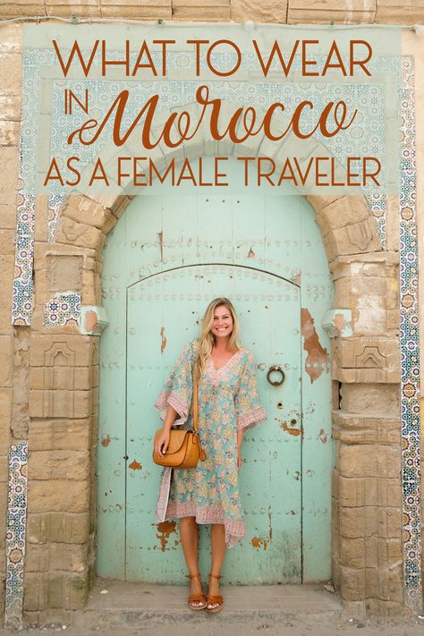 What to Wear in Morocco as a Female Traveler Riad Marrakech, Cabot Trail, Casablanca Morocco, Visit Morocco, Moroccan Dress, Morocco Travel, Africa Travel, Travel Packing, Travel Book