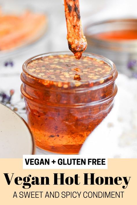 Vegan Hot Honey, Cornbread Biscuits, Hot Honey Recipe, Vegan Sauce Recipes, Peanut Butter Toast, Easy Vegan Dessert, Vegan Dip, Hot Honey, Vegan Sauces