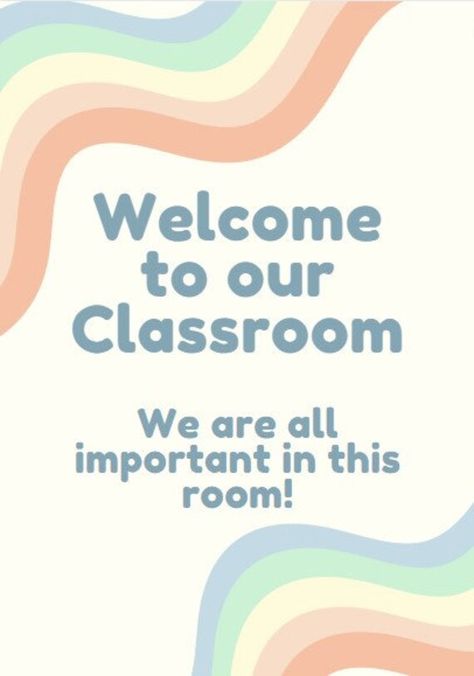 A very cute pastel rainbow sign for your classroom that can do on your door, in your window or on a bulletin board! Cute Welcome Signs For Classroom, Welcome Sign Front Door Classroom, Welcome Classroom Sign, Welcome To Our Classroom Sign, Class Poster Ideas, Welcome To Our Class, Welcome To Our Classroom, Welcome To Class, Class Door