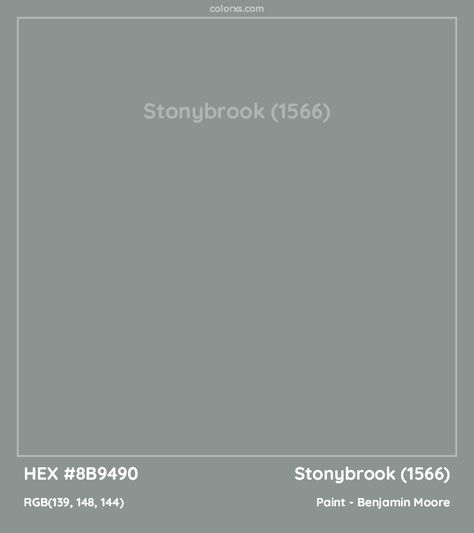 HEX #8B9490 Stonybrook (1566) Paint Benjamin Moore - Color Code Benjamin Moore Stonybrook 1566, Stoneybrook Benjamin Moore, Benjamin Moore Stonybrook, Stonybrook Benjamin Moore, Bm Stonybrook, Contemporary Ranch Home, Paint Benjamin Moore, Munsell Color System, Analogous Color Scheme