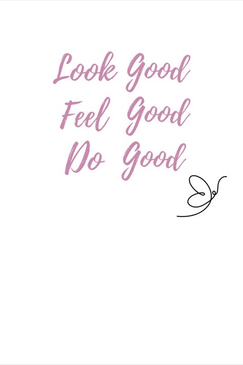 Our mission is about sharing with everyone what the world can look like when you Look Good - Feel Good and Do Good. The beauty of it is that we are all unique in our own way and how we look and show up every day is important to who we are, the way we feel both mentally & physically is equally important and if we can all do just a little bit of good, the world will be a better place. We are here to help you look good, feel good and do good. Look Good Feel Good Do Good, We Are All Unique, Dream Vision Board, Look Good Feel Good, Show Up, Get Well, Feeling Great, Do Good, Feel Good