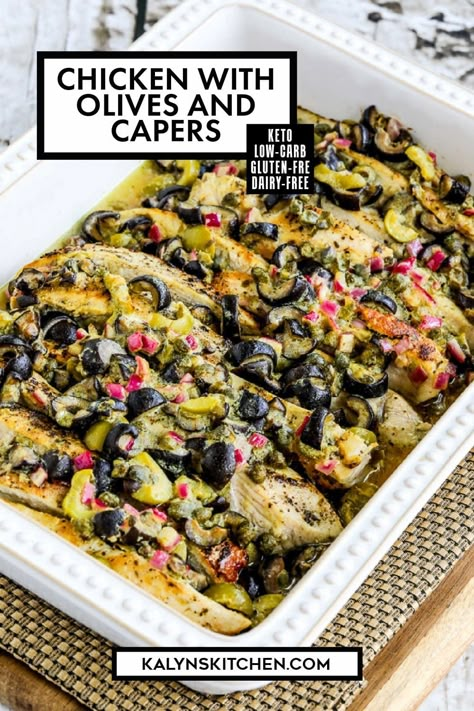 Pinterest image for Chicken with Olives and Capers in a white casserole dish. Chicken And Olives Recipe Dinners, Chicken With Kalamata Olives, Chicken With Olives And Capers, Chicken Green Olives Recipe, Chicken Olives Recipe, Chicken Capers Recipe, Olive Chicken Recipe, Chicken And Olives Recipe, Recipes Using Capers