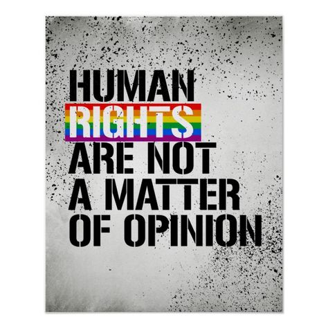 Activism Wallpaper, Human Rights Poster Ideas, Lgbtq Rights Poster, Human Rights Aesthetic, Poster About Human Rights, Democracy Poster Ideas, Human Rights Poster, Lgbtq Poster, Human Rights Quotes